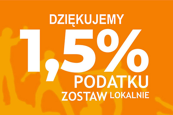 Podziękowanie za 1,5% podatku na wsparcie lokalnych inicjatyw i celów charytatywnych 