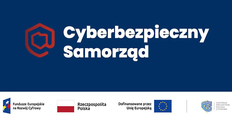 Gmina Ciechanowiec otrzymała dofinansowanie w ramach projektu „Cyberbezpieczny Samorząd”