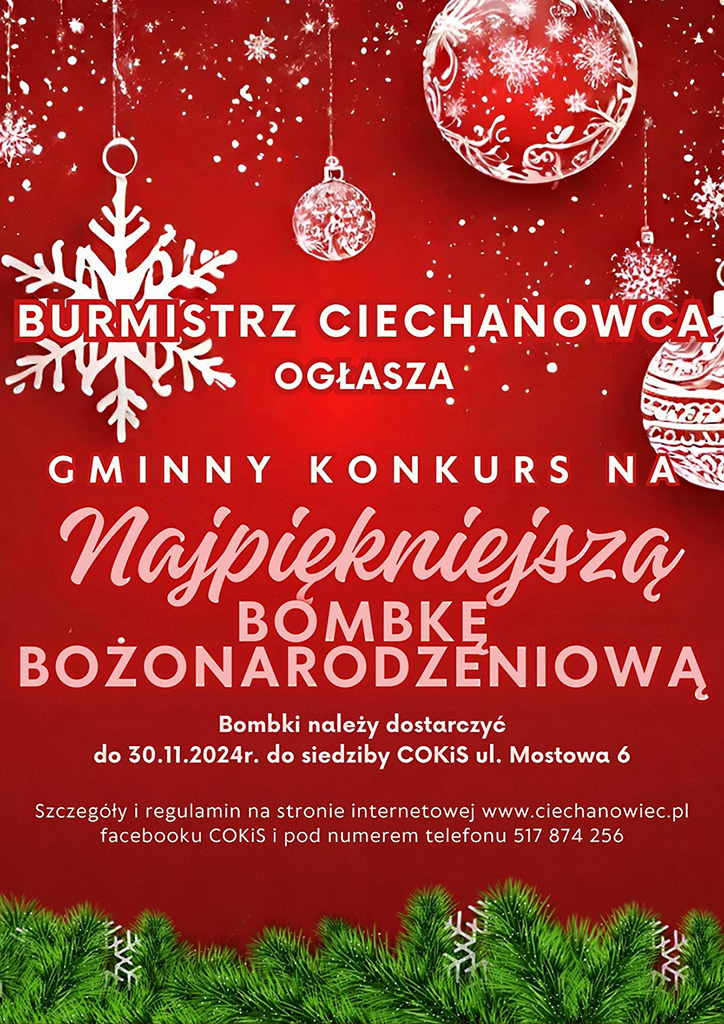 Burmistrz Ciechanowca ogłasza Gminny Konkurs na Najpiękniejszą Bombkę Bożonarodzeniową