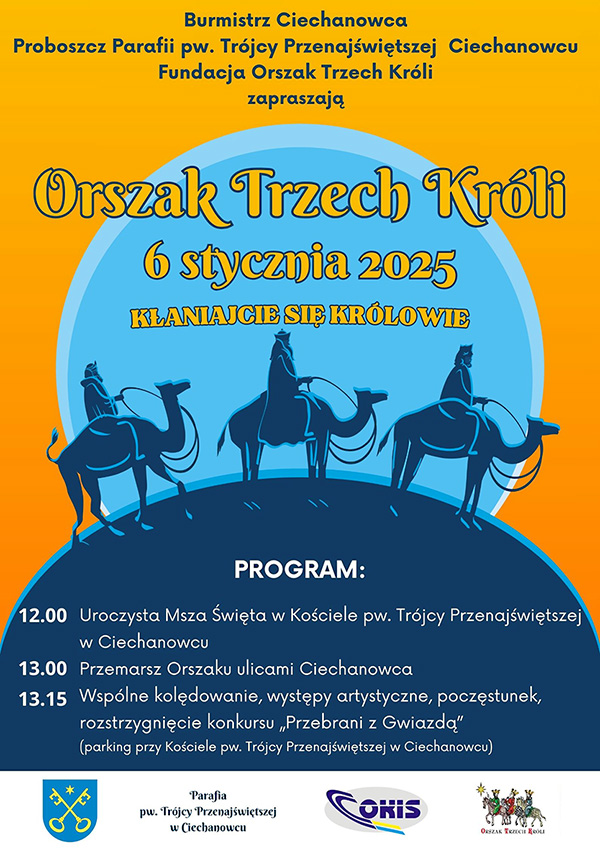 6 stycznia Orszak Trzech Króli w Ciechanowcu - wspólne kolędowanie, występy artystyczne, poczęstunek oraz rozstrzygnięcie konkursu „Przebrani z Gwiazdą”