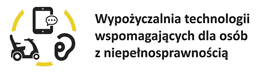 Wypożyczalnia technologii wspomagających dla osób z niepełnosprawnością