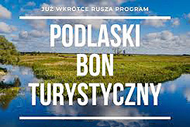 Wkrótce ruszy Podlaski Bon Turystyczny - będzie można dostać dopłatę do noclegów