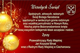 Radosnych Świąt życzy Przewodniczący Rady Miejskiej wraz z Radnymi