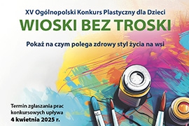 KRUS zaprasza dzieci i młodzież do udziału w Ogólnopolskim Konkursie Plastycznym „Wioski bez troski”